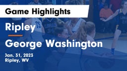 Ripley  vs George Washington  Game Highlights - Jan. 31, 2023