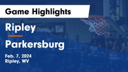 Ripley  vs Parkersburg  Game Highlights - Feb. 7, 2024