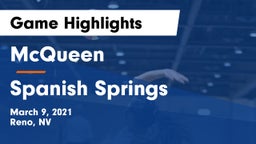 McQueen  vs Spanish Springs Game Highlights - March 9, 2021