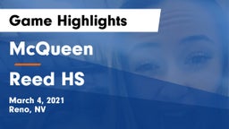 McQueen  vs Reed HS Game Highlights - March 4, 2021