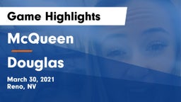 McQueen  vs Douglas  Game Highlights - March 30, 2021