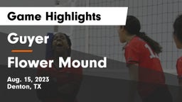 Guyer  vs Flower Mound  Game Highlights - Aug. 15, 2023