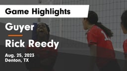 Guyer  vs Rick Reedy  Game Highlights - Aug. 25, 2023