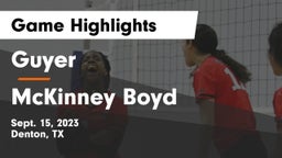 Guyer  vs McKinney Boyd  Game Highlights - Sept. 15, 2023