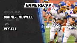 Recap: Maine-Endwell  vs. Vestal 2015