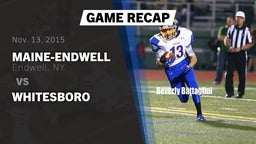 Recap: Maine-Endwell  vs. Whitesboro 2015