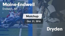 Matchup: Maine-Endwell High vs. Dryden 2016