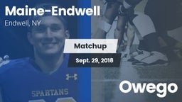 Matchup: Maine-Endwell High vs. Owego 2018