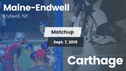 Matchup: Maine-Endwell High vs. Carthage 2019