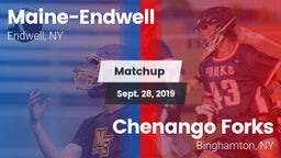 Matchup: Maine-Endwell High vs. Chenango Forks  2019