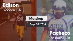 Matchup: Edison  vs. Pacheco  2016