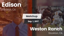 Matchup: Edison  vs. Weston Ranch  2017