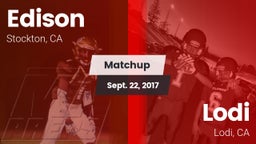 Matchup: Edison  vs. Lodi  2017