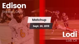 Matchup: Edison  vs. Lodi  2019