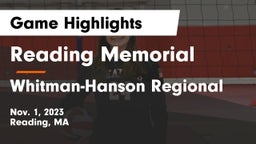 Reading Memorial  vs Whitman-Hanson Regional  Game Highlights - Nov. 1, 2023