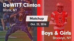 Matchup: DeWITT Clinton high vs. Boys & Girls  2016