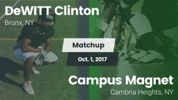 Matchup: DeWITT Clinton high vs. Campus Magnet  2017