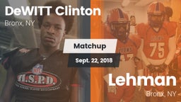 Matchup: DeWITT Clinton high vs. Lehman  2018