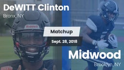 Matchup: DeWITT Clinton high vs. Midwood  2018