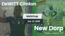 Matchup: DeWITT Clinton high vs. New Dorp  2018