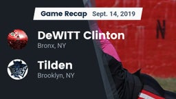 Recap: DeWITT Clinton  vs. Tilden  2019