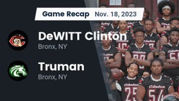 Recap: DeWITT Clinton  vs. Truman  2023