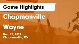 Chapmanville  vs Wayne  Game Highlights - Dec. 28, 2021