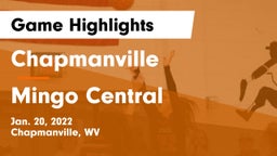 Chapmanville  vs Mingo Central  Game Highlights - Jan. 20, 2022