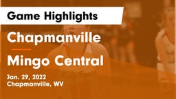 Chapmanville  vs Mingo Central  Game Highlights - Jan. 29, 2022