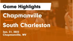 Chapmanville  vs South Charleston  Game Highlights - Jan. 31, 2022