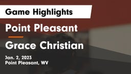 Point Pleasant  vs Grace Christian Game Highlights - Jan. 2, 2023