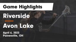 Riverside  vs Avon Lake  Game Highlights - April 6, 2023