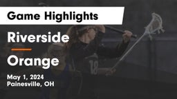 Riverside  vs Orange  Game Highlights - May 1, 2024