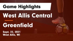 West Allis Central  vs Greenfield  Game Highlights - Sept. 22, 2021