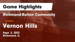 Richmond-Burton Community  vs Vernon Hills  Game Highlights - Sept. 3, 2022