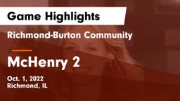 Richmond-Burton Community  vs McHenry 2 Game Highlights - Oct. 1, 2022