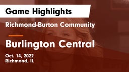 Richmond-Burton Community  vs Burlington Central Game Highlights - Oct. 14, 2022