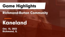 Richmond-Burton Community  vs Kaneland  Game Highlights - Oct. 15, 2022