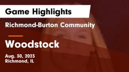 Richmond-Burton Community  vs Woodstock  Game Highlights - Aug. 30, 2023