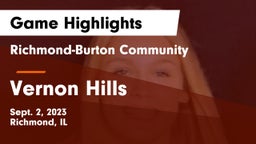 Richmond-Burton Community  vs Vernon Hills  Game Highlights - Sept. 2, 2023