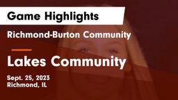 Richmond-Burton Community  vs Lakes Community  Game Highlights - Sept. 25, 2023