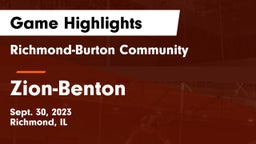 Richmond-Burton Community  vs Zion-Benton  Game Highlights - Sept. 30, 2023