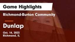 Richmond-Burton Community  vs Dunlap  Game Highlights - Oct. 14, 2023