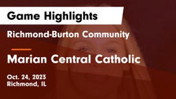 Richmond-Burton Community  vs Marian Central Catholic  Game Highlights - Oct. 24, 2023