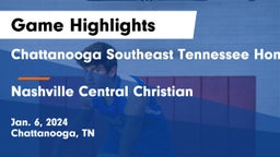 Chattanooga Southeast Tennessee Home Education Association vs Nashville Central Christian Game Highlights - Jan. 6, 2024