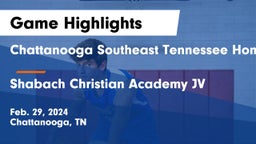 Chattanooga Southeast Tennessee Home Education Association vs Shabach Christian Academy JV Game Highlights - Feb. 29, 2024