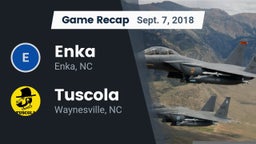 Recap: Enka  vs.  Tuscola  2018