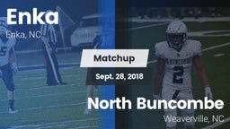 Matchup: Enka  vs. North Buncombe  2018