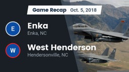 Recap: Enka  vs. West Henderson  2018