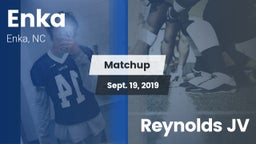 Matchup: Enka  vs. Reynolds JV 2019